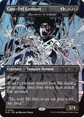 Cast-Off Consort // Bloodletter of Aclazotz proxy card MTG Secret Lair Drop