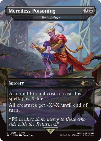 Merciless Poisoning // Toxic Deluge proxy card MTG Secret Lair Drop