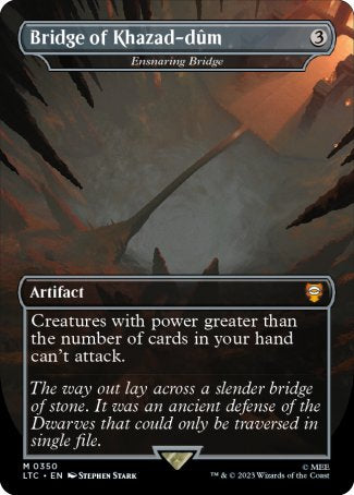 Bridge of Khazad-dum // Ensnaring Bridge proxy card MTG Tales of Middle-earth Commander