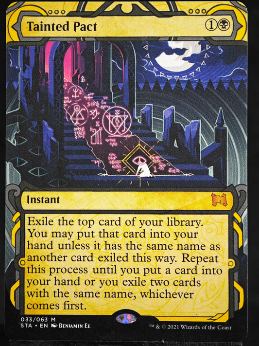 Tainted Pact proxy card MTG Strixhaven Mystical Archive