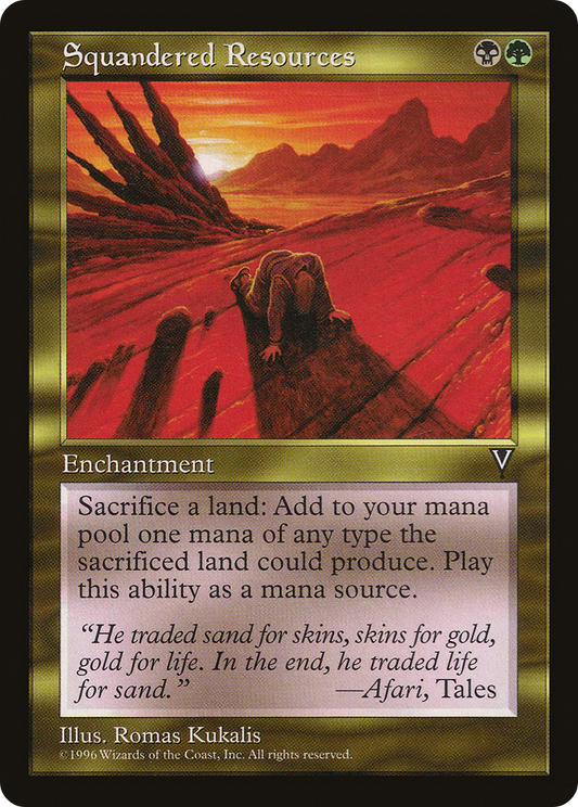 Squandered Resources MTG proxy card
